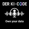 22 - Blick 5: Own your data - der nächste Megatrend (Der KI-Code)