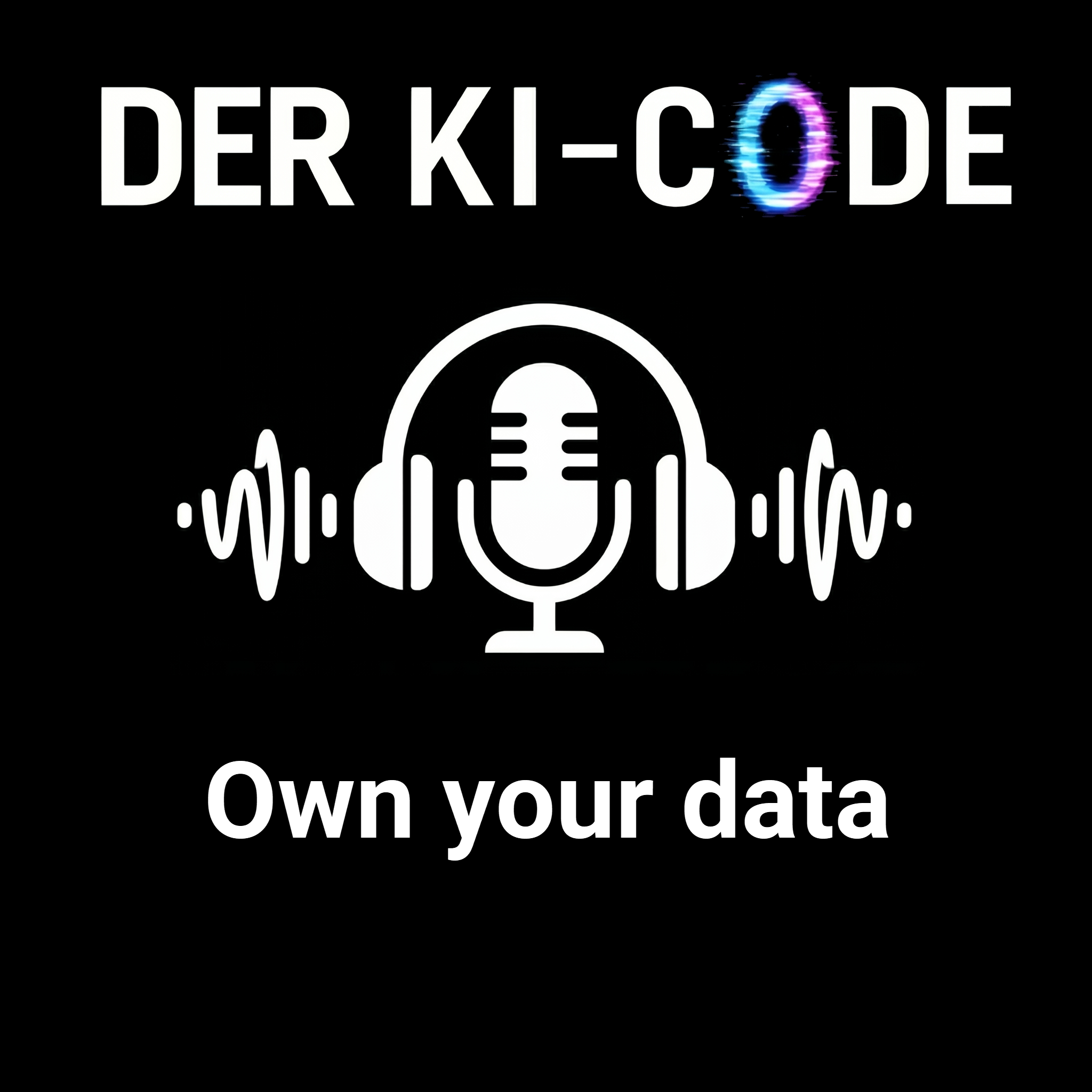 22 - Blick 5: Own your data - der nächste Megatrend (Der KI-Code)